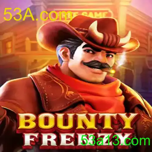 Descubra a Emoção do Jogo BountyFrenzy com 53A.com